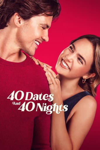 40 Dates and 40 Nights