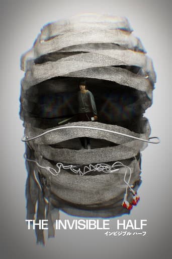 The Invisible Half