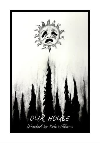 Our House