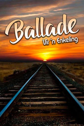 Ballade Vir 'n enkeling