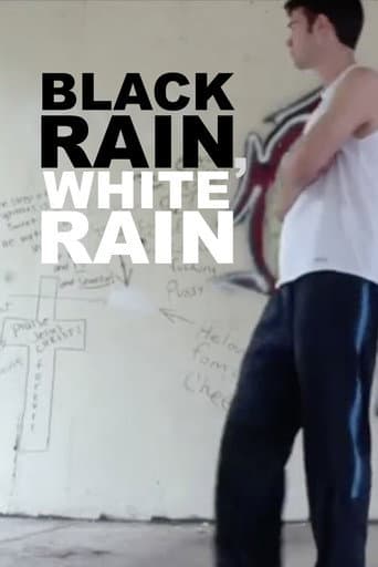 Black Rain, White Rain