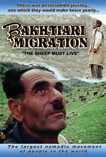 Bakhtiari Migration: The Sheep Must Live