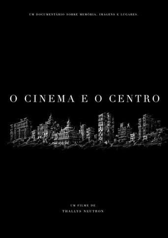 Cinema and Downtown