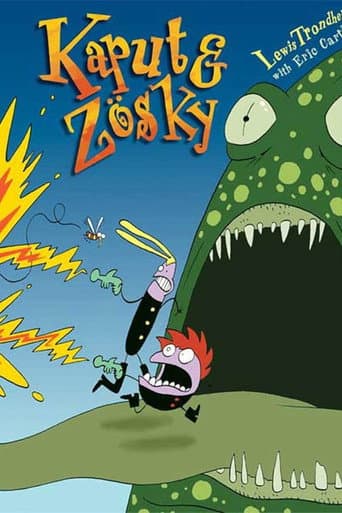 Kaput and Zösky