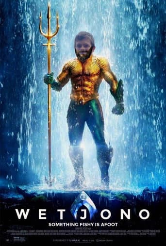 Wet Jono: the movie