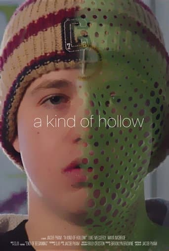 A Kind of Hollow