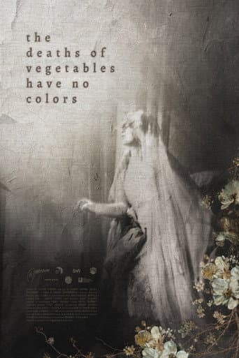the death of vegetables have no colors