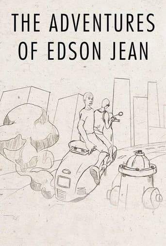 The Adventures of Edson Jean