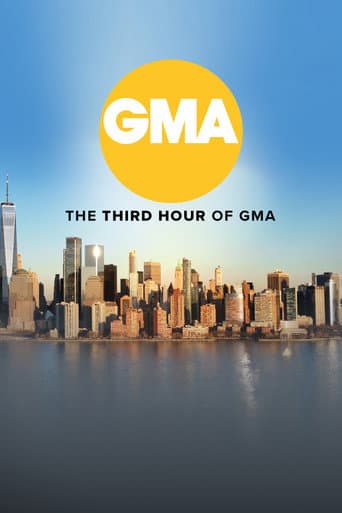 GMA: The Third Hour