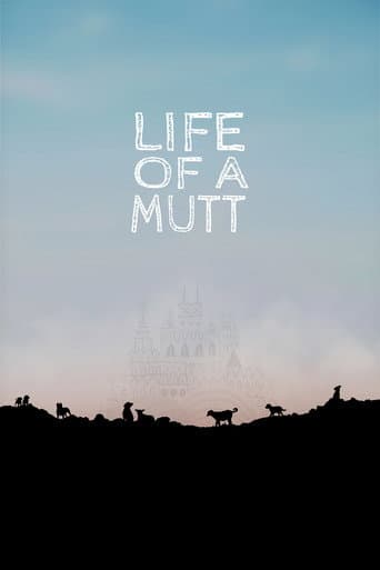 Life of a Mutt
