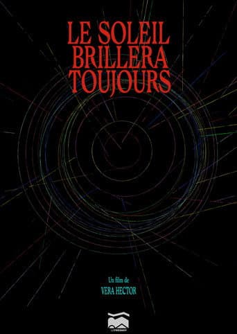 Le Soleil Brillera Toujours