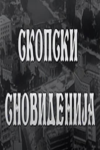 Skopje's Dreams