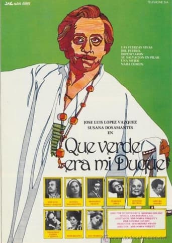 ¡Qué verde era mi duque!