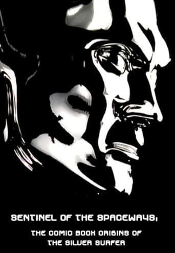 Sentinel of the Spaceways: Comic Book Origins of the Silver Surfer