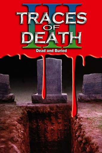 Traces of Death III