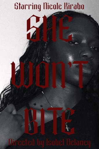 She Won't Bite