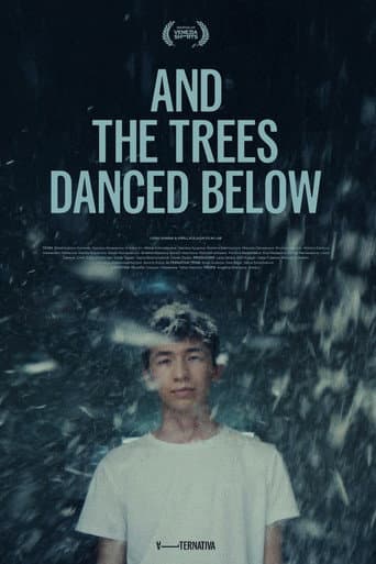 And the Trees Danced Below