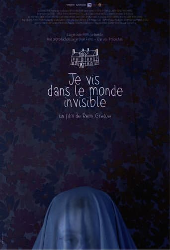 Je vis dans le monde invisible