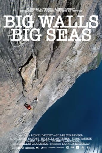 Big Walls Big Seas