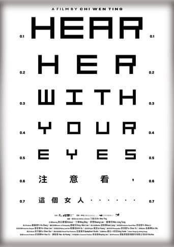 Hear Her With Your Eyes
