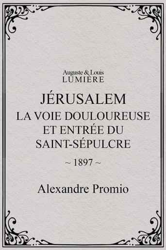 Jérusalem : la Voie douloureuse et entrée du Saint-Sépulcre