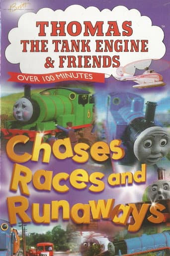 Thomas & Friends: Chases, Races and Runaways
