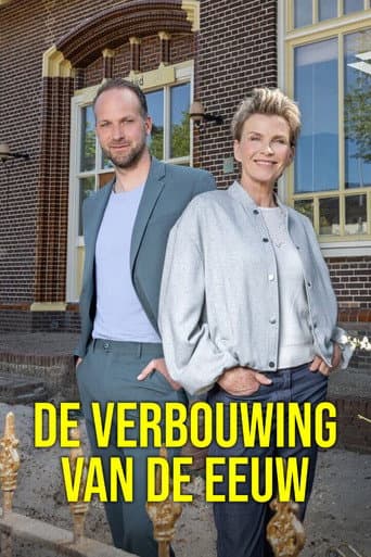 De Verbouwing van de Eeuw