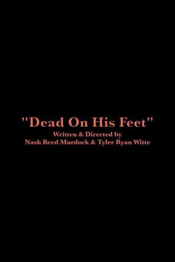 Dead On His Feet