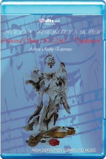 Bach: Orchestral Suites No. 1, 2 & 3 / Tripelkonzert