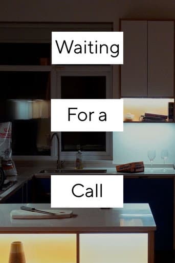 Waiting For a Call