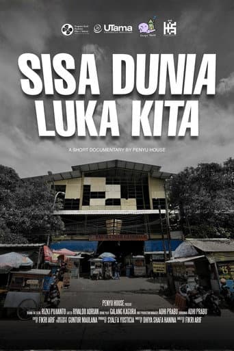 Sisa Kita Luka Dunia