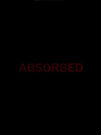 Absorbed