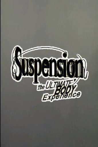 Suspension: The Ultimate Body Experience