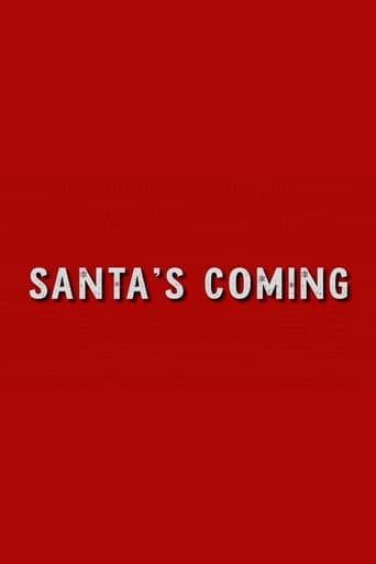 Santa's Coming