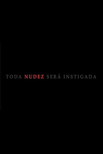 Toda Nudez Será Instigada