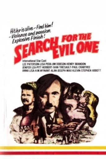 The Search for the Evil One