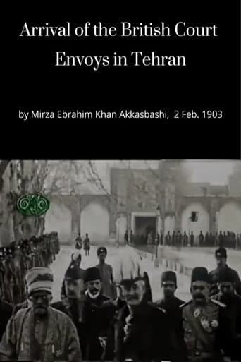Arrival of the British Court Envoys in Tehran