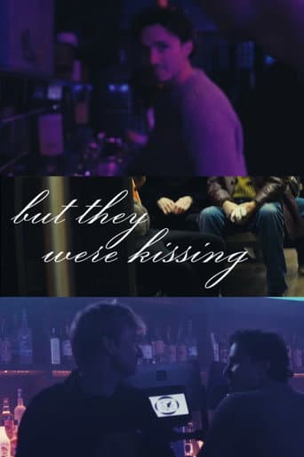 but they were kissing