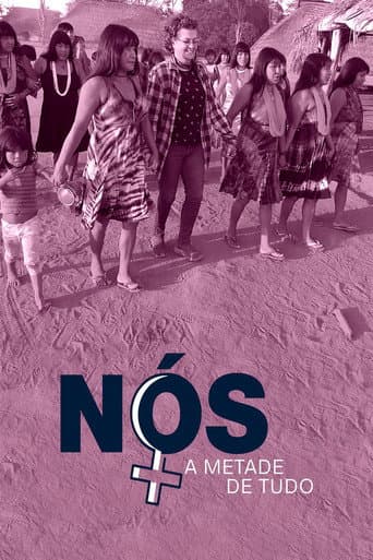 Nós - A Metade de Tudo