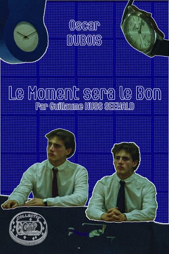 Le Moment sera le Bon