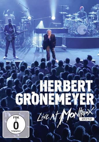 Herbert Grönemeyer - Live at Montreux 2012