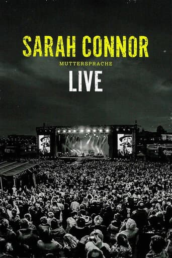 Sarah Connor: Muttersprache Live