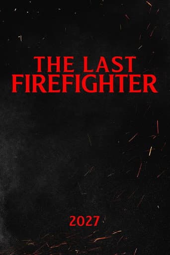The Last Firefighter
