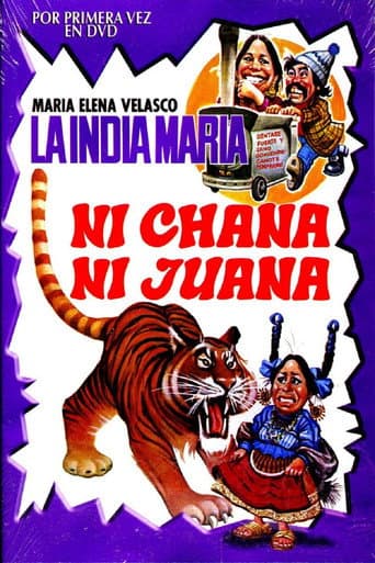 Ni Chana Ni Juana