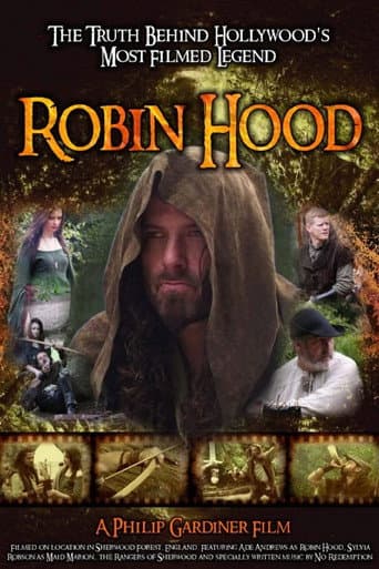 Robin Hood: The Truth Behind Hollywood's Most Filmed Legend