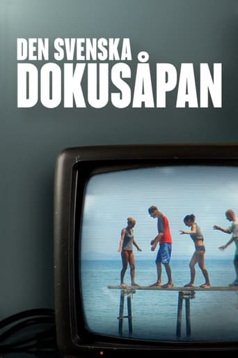 Den svenska dokusåpan