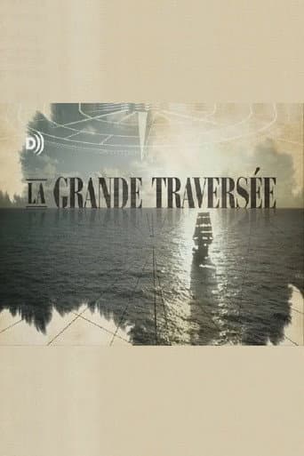 La grande traversée