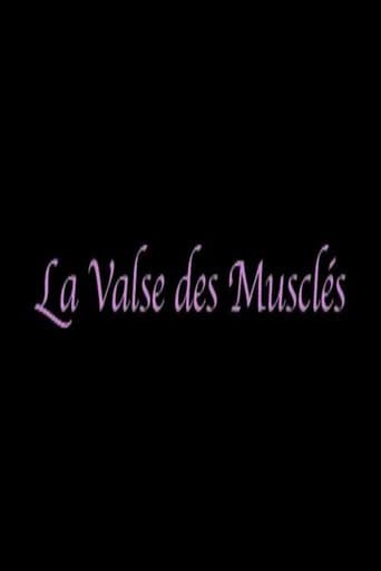La valse des musclés