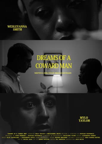 Dreams of a Coward Man