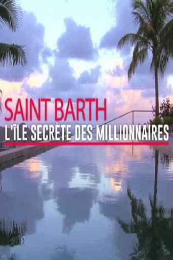 St. Barts: The Secret Island of Millionaires